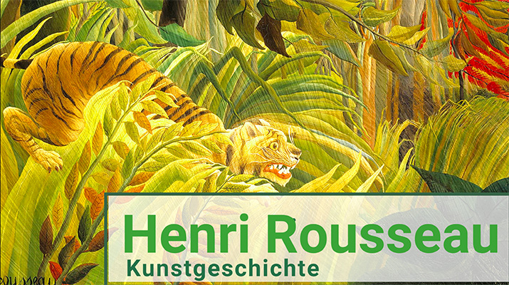 Henri Rousseau Kunstgeschichte