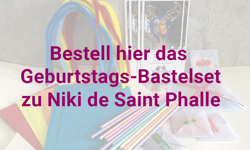 Bastelset Geburtstag Niki de Saint Phalle